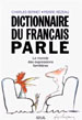 DICTIONNAIRE DU FRANCAIS PARLE