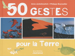 50 GESTES POUR LA TERRE