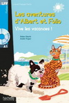 ALBERT ET FOLIO : VIVE LES VACANCES ! + CD AUDIO MP3