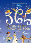 365 HISTOIRES POUR LE SOIR, TOME 3