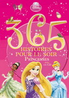 365 HISTOIRES PRINCESSES (TOME 2)
