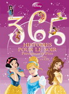 365 HISTOIRES PRINCESSES ET FEES + CD