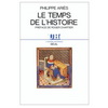 LE TEMPS DE L'HISTOIRE