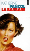LA BARBARE