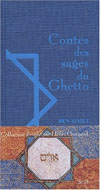 CONTES DES SAGES DU GHETTO