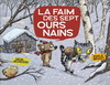 LA FAIM DES SEPT OURS NAINS
