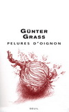 PELURES D'OIGNON (Littérature allemande) 剝洋蔥：鈞特．葛拉斯回憶錄