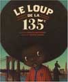 LE LOUP DE LA 135E