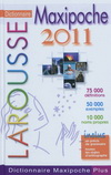 DICTIONNAIRE LAROUSSE MAXI POCHE PLUS 2011