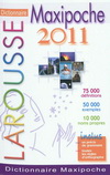 DICTIONNAIRE LAROUSSE MAXI POCHE 2011