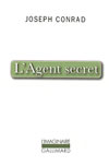 L'AGENT SECRET + DVD (Littérature anglaise)