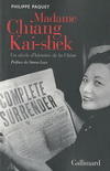 MADAME CHIANG KAI-SHEK (UN SIECLE D'HISTOIRE DE LA CHINE) 蔣宋美齡傳(be_leo)