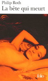 LA BETE QUI MEURT (LITTERATURE AMERICAINE)禁慾