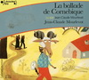 LA BALLADE DE CORNEBIQUE CD