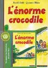 L'ENORME CROCODILE  (1LIV-1CD)