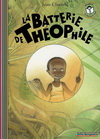 LA BATTERIE DE THEOPHILE - LIVRE+CD