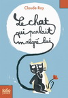 LE CHAT QUI PARLAIT MALGRE LUI