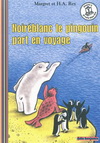 NOIREBLANC LE PINGOUIN PART EN VOYAGE - LIVRE+CD