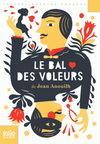 LE BAL DES VOLEURS