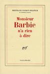 MONSIEUR BARBIE N'A RIEN A DIRE