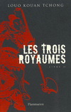 LES TROIS ROYAUMES T2