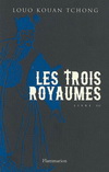 LES TROIS ROYAUMES T3