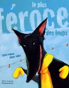 LE PLUS FEROCE DES LOUPS