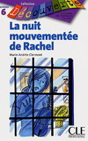 LA NUIT MOUVEMENTEE DE RACHEL (N5)