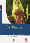 LA PARURE + CD (N1-300-500MOTS)