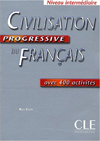 CIVILISATION PROGRESSIVE DU FRANCAIS AVEC 400 ACTIVITES NIVEAU INTERMEDIAIRE