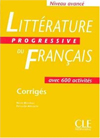 LITTERATURE PROGRESSIVE DU FRANCAIS CORRIGES AVANCE