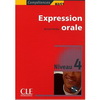 EXPRESSION ORALE 4 - COMPETENCES B2/C1