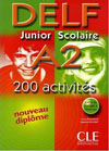 NOUVEAU DELF JUNIOR SCOLAIRE A2 - 200 ACTIVITES
