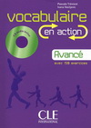 COLLECTION EN ACTION : VOCABULAIRE EN ACTION AVANCE + CD AUDIO