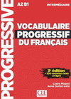VOCABULAIRE PROGRESSIF FLE INTERMEDIAIRE 3EME EDITION + CD