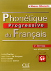 PHONETIQUE PROGRESSIVE DU FRANCAIS NIVEAU DEBUTANT 2ED + CD AUDIO