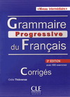 CORRIGES GRAMMAIRE PROGRESSIVE DU FRANCAIS NIVEAU INTERMEDIAIRE 3EME ED