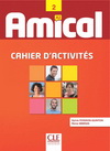 AMICAL 2 CAHIER D'ACTIVITES + CD AUDIO