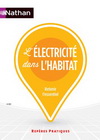 L'ELECTRICITE DANS L'HABITAT 2013 - REPERES PRATIQUES N36