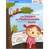 LES BAISERS DE MADEMOISELLE ZAZIE