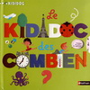 KIDIDOC DES COMBIEN(4 ANS +)
