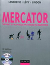 MERCATOR - 9EME EDITION - THEORIE ET PRATIQUE DU MARKETING - LIVRE+CD-ROM+COMPLEMENTS EN LIGNE