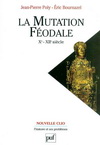 LA MUTATION FEODALE (3E ED)