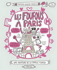 LES FOUFOUS - T04 - LES FOUFOUS A PARIS