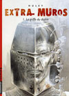 EXTRA MUROS 1 - LA GRIFFE DU DIABLE