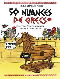 0 NUANCES DE GRECS - TOME 2 - 50 NUANCES DE GRECS - TOME 2