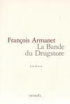 LA BANDE DU DRUGSTORE