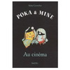 POKA ET MINE AU CINEMA