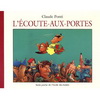 L'ECOUTE AUX PORTES