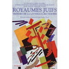 ROYAUMES JUIFS T2 - TRESORS DE LA LITTERATURE YIDDISH